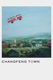 Changfeng Town series tv