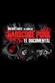 Buenos Aires Hardcore Punk series tv