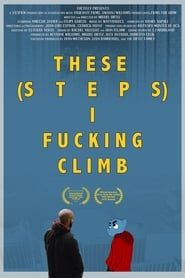 Image These Steps I Fucking Climb
