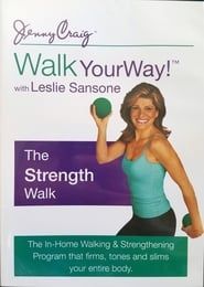 Walk YourWay! with Leslie Sansone - The Strength Walk series tv