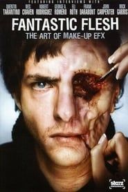 Fantastic Flesh: The Art of Make-Up EFX-hd