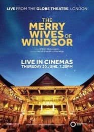 watch The Merry Wives of Windsor - Live at Shakespeare's Globe
