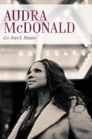 Audra McDonald: Go Back Home series tv