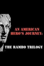 Image An American Hero's Journey: The Rambo Trilogy