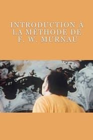 Introduction à la Méthode de F. W. Murnau (1970)