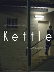 Kettle (2014)