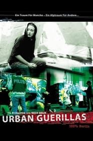 Urban Guerillas series tv