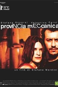 watch Provincia meccanica