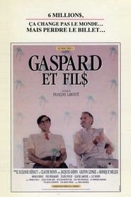 Gaspard et fil$ 1988 streaming