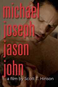 Michael Joseph Jason John series tv