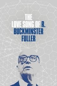 Image The Love Song of R. Buckminster Fuller