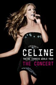 Celine: Taking Chances World Tour - The Concert series tv