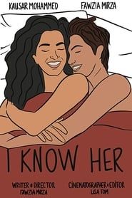 I Know Her-hd