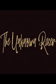 The Unknown Racer series tv