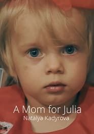 A Mom for Julia series tv