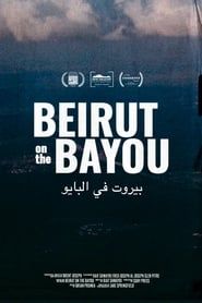 Beirut on the Bayou series tv