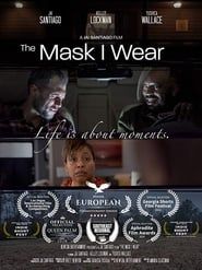 The Mask I Wear series tv