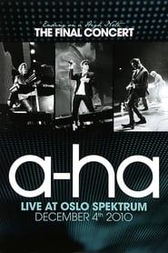 a-ha: Ending on a High Note - The Final Concert 2011 streaming