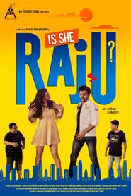 Is She Raju? series tv
