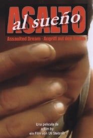 Asalto al Sueño (2006)