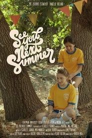 See You Next Summer (2019)