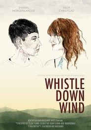 Whistle Down Wind series tv