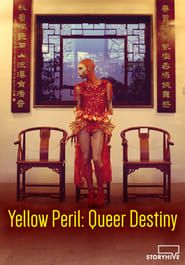 Yellow Peril: Queer Destiny series tv