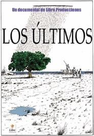 Los Ultimos (2005)