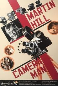Martin Hill: Camera Man series tv