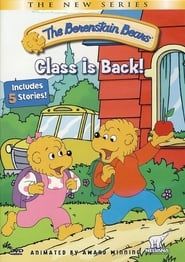 The Berenstain Bears - Class is Back! series tv