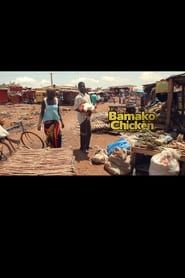 Bamako Chicken series tv