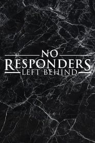 No Responders Left Behind series tv