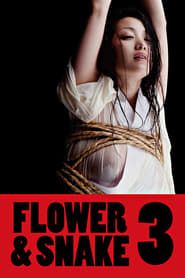 Flower & Snake 3 series tv