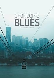Chongqing Blues series tv