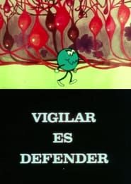 Vigilar es defender (1978)