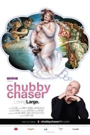 Chubby Chaser (2012)
