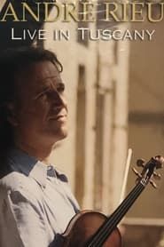 Image Andre Rieu - Live In Tuscany 2004