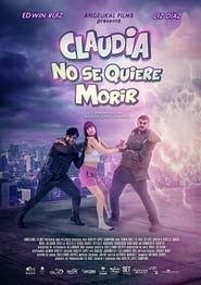 Claudia Doesn't Want To Die series tv