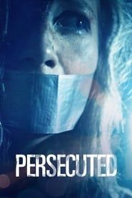 Persecuted 2020 streaming