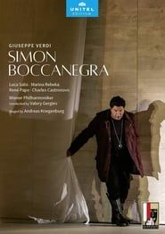 Verdi: Simon Boccanegra (Salzburg Festival) series tv