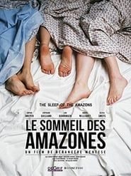 The Sleep of the Amazons series tv