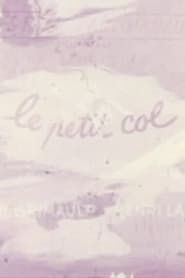 Le petit col 1954 streaming