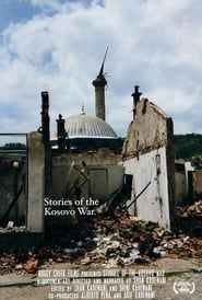 Stories of the Kosovo War series tv