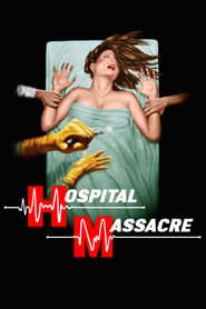 Massacre à l’hôpital 1981 streaming