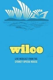 Image Wilco - Live at the Sydney Opera House