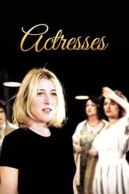 watch Actrices