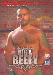 Big & Beefy (2008)