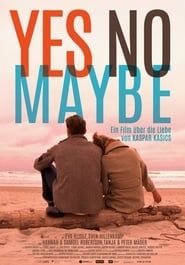 Yes No Maybe series tv