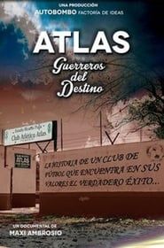 Atlas, guerreros del destino series tv