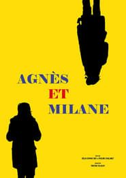 Agnès et Milane series tv